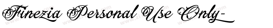 Finezia Personal Use Only字体转换
